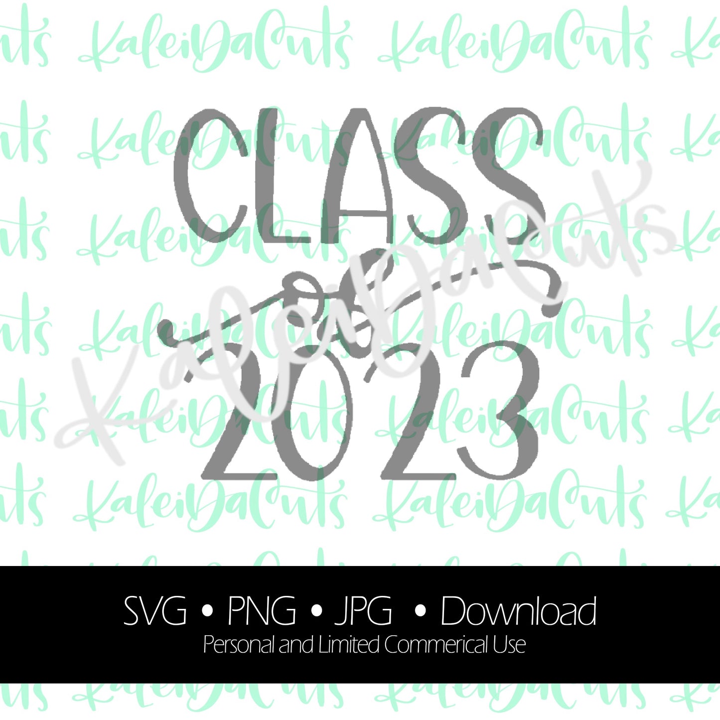 Class of Plaque - 2023 Digital Download.