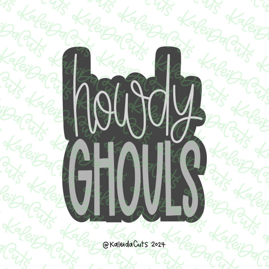 Howdy Ghouls Cookie Cutter