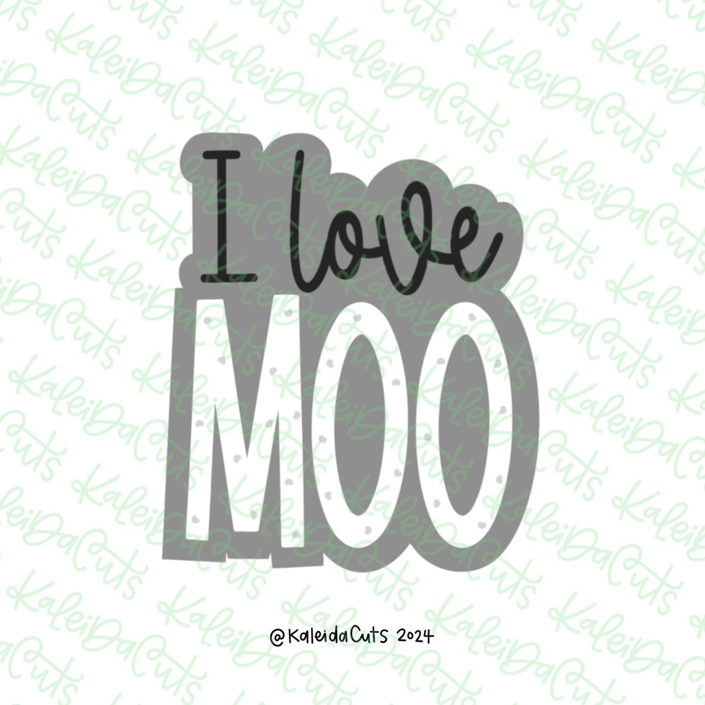 I Love Moo Cookie Cutter