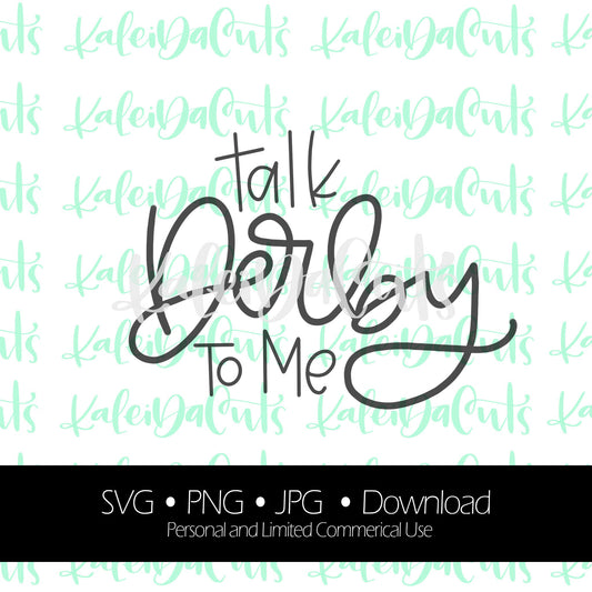 Talk Derby To Me Digital Download.