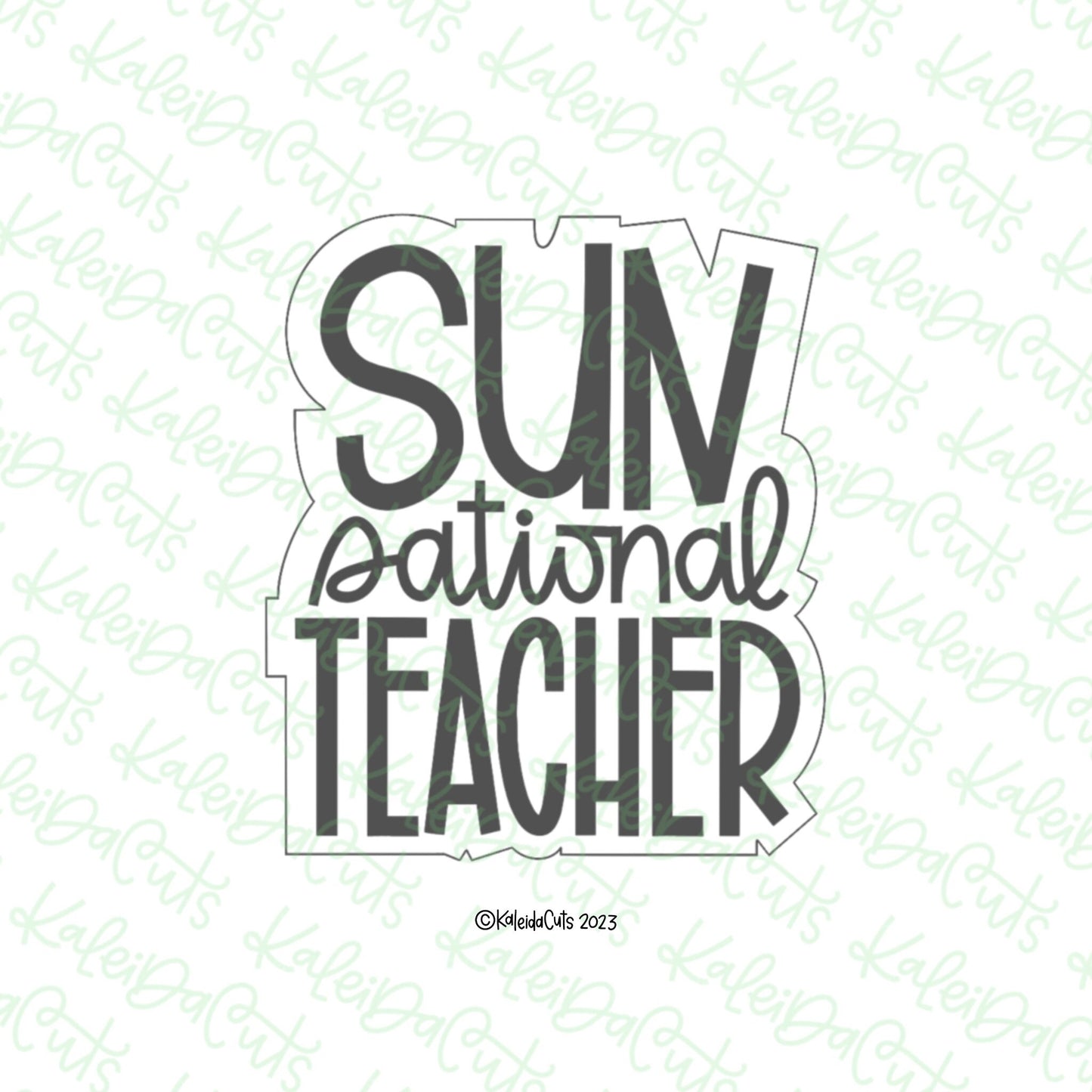 Sun Sational Teacher Cookie Cutter