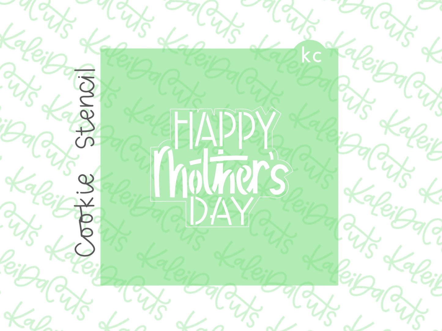 Happy Mother’s Day 2022 Stencil